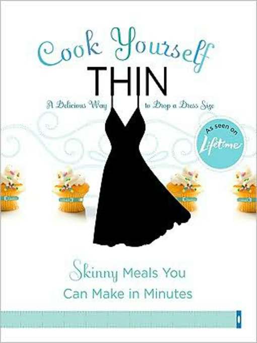 Title details for Cook Yourself Thin by Lifetime Television - Wait list